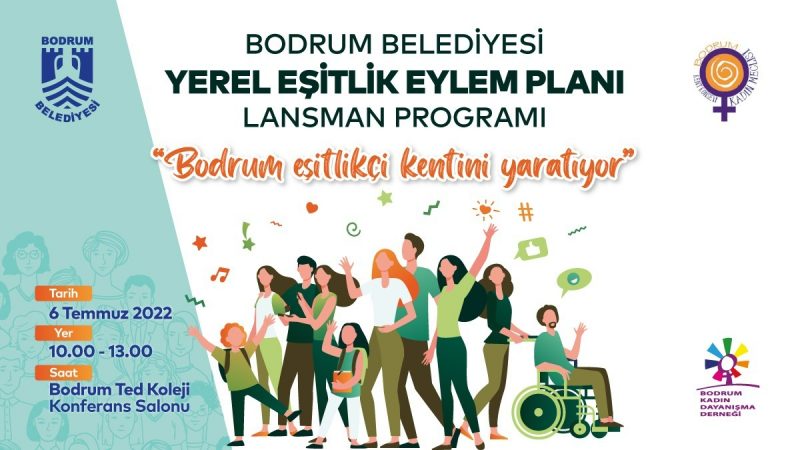 BODRUM BELEDİYESİ YEREL EŞİTLİK EYLEM PLANI’NI TANITIYOR